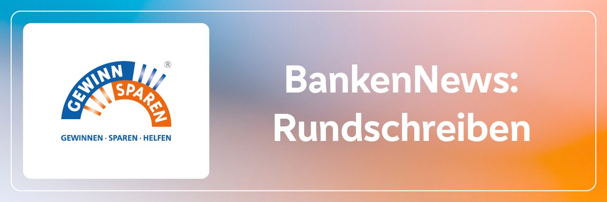 BankenNews Rundschreiben